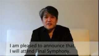 Masashi Hamauzu video greeting Final Symphony [upl. by Lichtenfeld480]