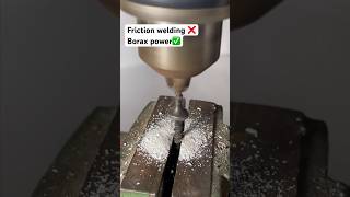 Friction Welding with Borax 🔥 asmr satisfyingvideo experiment asmrsounds [upl. by Allred]