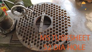 MS tube sheet drilling 52 dia holi Heat exchanger condenser [upl. by Langston]