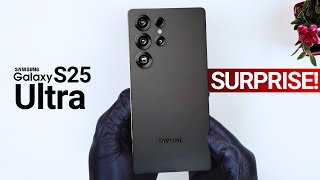 Samsung Galaxy S25 Ultra  BIGGEST SURPRISE [upl. by Wilbert563]