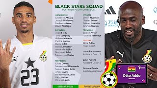 BLACK STARS🇬🇭 amp OTTO ADDO 25MAN SQUAD TO FACE MALI🇲🇱 FOR WC QUA…CENTRE BACKS PREDICTED [upl. by Anielram468]