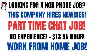 Hiring ASAP Part Time No Phone Chat Job No Experience Will Train You 13 An Hour Work From Home Job [upl. by Marrilee]