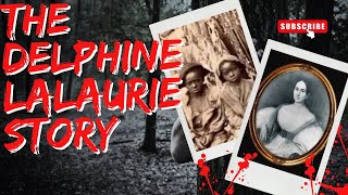 Delphine Lalaurie  A psychotic serial killer [upl. by Cavit]