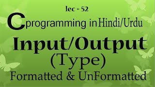 input output type console io file io c programming tutorials [upl. by Nimocks]