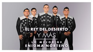 Lo Mejor de Enigma Norteño [upl. by Yenruoc168]