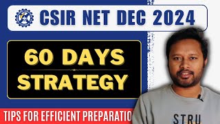 60 Days Strategy for CSIR NET Dec 2024 Exam  Preparation Strategy  All Bout Chemistry [upl. by Ariada]