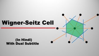 Wigner Seitz cell  Solid State Physics [upl. by Niletak]