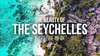 The Beauty Of The Seychelles – By Drone In 4K  La Digue amp Mahé Seychellen Tipps [upl. by Heimlich430]