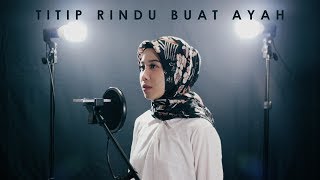 Titip Rindu Buat Ayah  Ebiet G Ade  Ayu Pariwusi amp Rusdi Cover [upl. by Elacim]