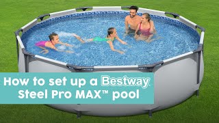 How to set up a Bestway Steel Pro MAX pool [upl. by Anaitat664]