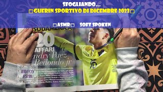 ASMR ITA ♦ Sfogliando Guerin Sportivo di dicembre 2023 ♦ Soft Spoken [upl. by Duky]