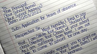 How to write application in english  application for leave of absence to the principal [upl. by Haela]