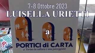 Luisella Urietti a quotPortici di Cartaquot  2023 [upl. by Berky910]