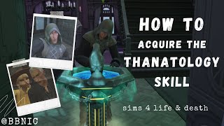 How to acquire the Thanatology Skill  Sims 4 Life amp Death [upl. by Tavey]