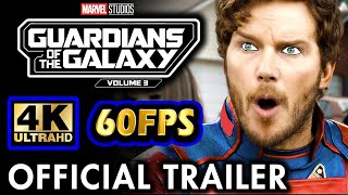 GOTG 3 Official Trailer 4K 60FPS UHD [upl. by Enomed]