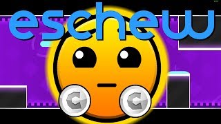 Eschew  RNBW Geometry Dash [upl. by Ebner]