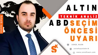 ALTIN ANALİZİ ABD SEÇİM ÖNCESİ UYARILAR  abd secimanketi seçim [upl. by Kong]