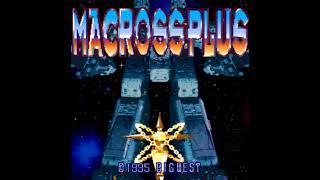 Macross Plus Arcade OST [upl. by Ateval]