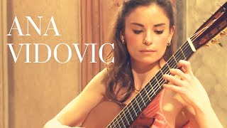 Ana Vidovic plays Vals Venezolano No 2 by Antonio Lauro クラシックギター [upl. by Algar]