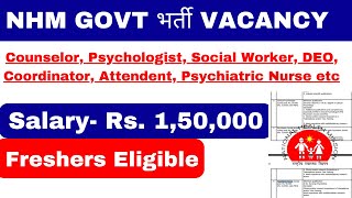 NHM 30 NEW POST 2023  FRESHERS ELIGIBLE  SALARY 150000 [upl. by Arodoeht319]