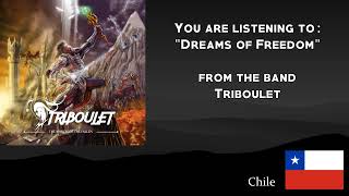 Triboulet  Dreams of Freedom [upl. by Feucht]