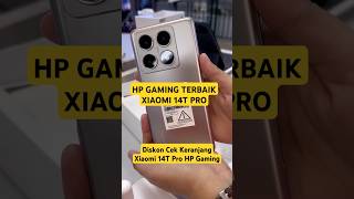 HP GAMING TERBAIK XIAOMI 14T PRO RAM 12GB ROM 512GB  REVIEW HP GAMING NGEBUT MURAH [upl. by Ced924]