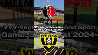 Helmond Sport vs VVVVenlo capcut knvb football eredivisie venlo eredivisie netherlands [upl. by Mercorr17]