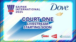 DOVE Saipan International 2024  12 July  Court 1 [upl. by Attener]