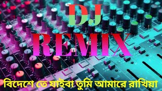 Bideshe Te Jaiba Tumi America rakhiya May ekek makhiya Dj song mix [upl. by Kirtap]