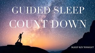 Guided Sleep Countdown ☯ Meditation for Anxiety and Sleep [upl. by Reynolds]