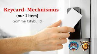 KeycardMechanismus  mit 1 Item  GommeHDnet Citybuild [upl. by Japha]