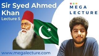 PAK STUDIES  IGCSE O LEVEL  HISTORY  SIR SYED AHMED KHAN  ALIGHAR MOVEMENT  LECTURE 5 [upl. by Ettesyl335]