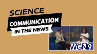 WGN News Launching Sci Comms at UChicago Pritzker School of Medicine [upl. by Seline816]