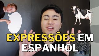 10 EXPRESSÕES POPULARES PARA VOCÊ FALAR ESPANHOL COMO UM NATIVO [upl. by Astto]