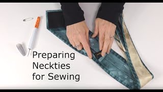 How to Get Neckties Ready for Sewing [upl. by Anikat]