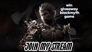 🔴LIVE BLACK MYTH  LEGENDARY MONKEY KING  GAMEPLAY  GIVEAWAY BLACKMYTH [upl. by Anwahs535]