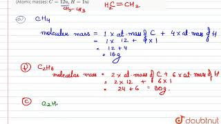 Calculate the molecular masses of the following compounds  a Methane CH4  b Ethane C [upl. by Aerdnaek]