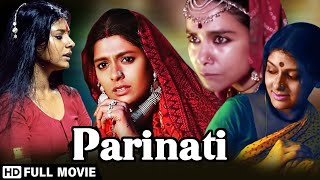 Parinati Full HD Movie  Nandita Das  Surekha Sikri  Prakash Jha Movies  Bollywood Popular Movie [upl. by Freddie]