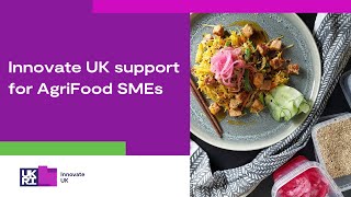 Innovate UK Business Connect support for AgriFood SMEs [upl. by Nomzaj]