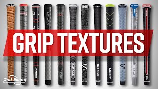 Golf Grip Textures Discussion [upl. by Irej381]