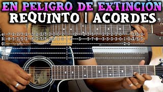 Tutorial  En peligro de extinción  La adictiva  Requinto  Acordes  TABS [upl. by Yoc610]