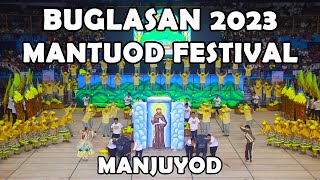 Buglasan Festival 2023  Mantuod Festival  Manjuyod Showdown [upl. by Naomi912]