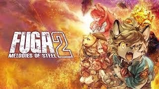 Fuga Melodies of Steel 2 OST  Chapter Title [upl. by Milon]