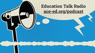 CONNECT K12 CLASSROOMS WITH DIVERSE INDUSTRY PROFESSIONALS  Education Talk Radio [upl. by Ligetti706]