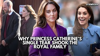 Why Princess Catherine’s Single Tear Shook the Royal Family [upl. by Inglis955]