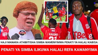 HAJI MANARA ATHIBITISHA PENATI YA SIMBA ILIKUWA SAHIHI REFA KAYOKO AMEWANYIMA TUYULE DEBORA WAMOTO [upl. by Eslehc]