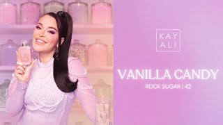 Introducing KAYALI’s Sweetest Fragrance Vanilla Candy Rock Sugar  42 🍬 [upl. by Ettenwad3]