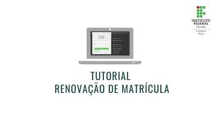 Tutorial  Renovação de Matrícula SUAP [upl. by Clementis]