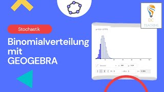 Die Binomialverteilung und ihre Eigenschaften mit GEOGEBRA [upl. by Ivens741]