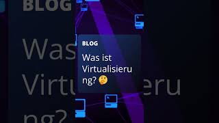 Was ist Virtualisierung [upl. by Odilia]